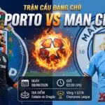 Ảnh bìa nhận định, soi kèo trực tiếp bóng đá FC Porto vs Manchester City vòng 1 Champions League cùng chuyên gia Xoilac TV.