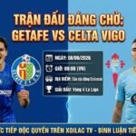Nhận định bóng đá Getafe vs Celta Vigo lúc 00h00 ngày 8/9 vòng 4 La Liga cùng chuyên gia Xoilac TV.